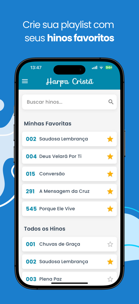 Harpa Cristã: Áudio e Playback - Tela de smartphone mostrando a seção de hinos favoritos do aplicativo Harpa Crista com uma lista de músicas marcadas com estrela.