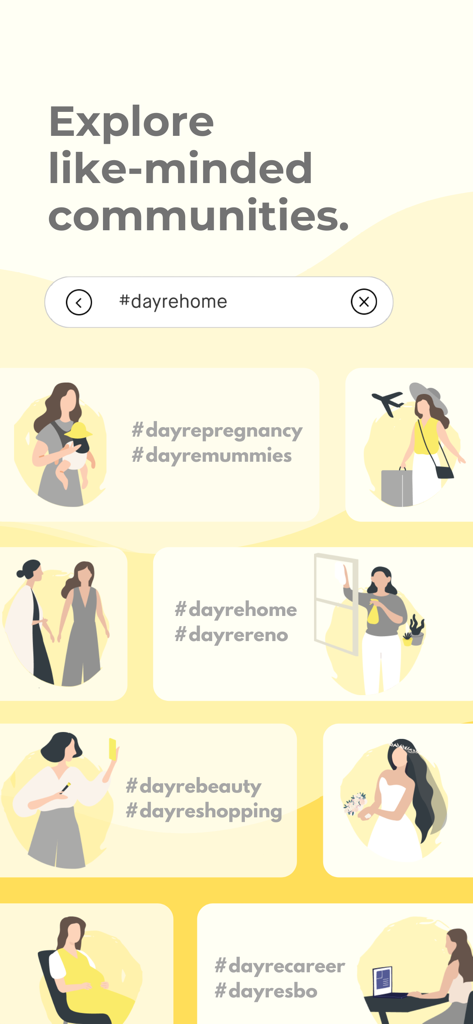 Dayre - A screenshot of the Dayre app showing various women-centric communities and hashtags like pregnancy home renovation and beauty.