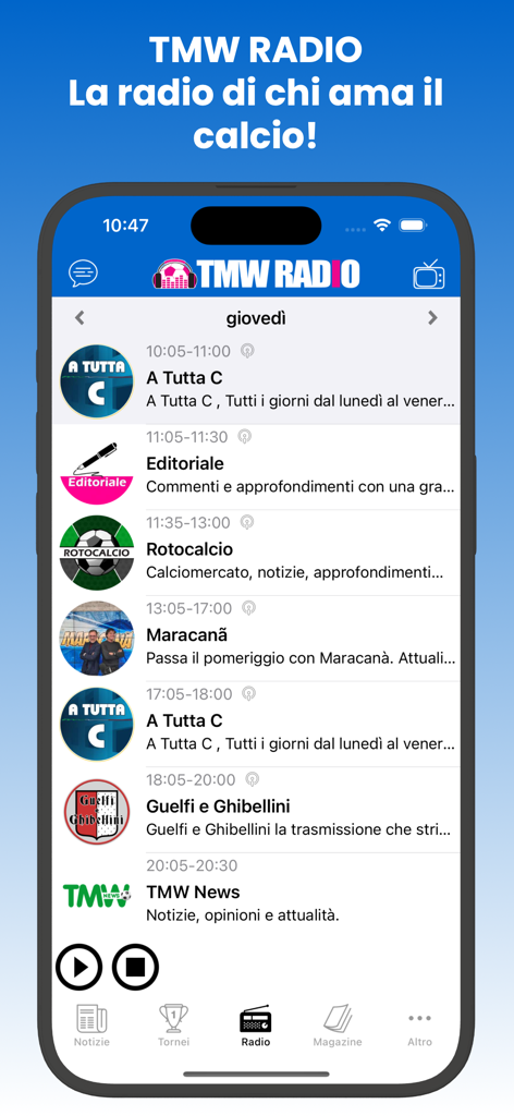 Tutto Napoli - Captura de tela do aplicativo Tutto Napoli mostrando a grade diária de programas de rádio da TMW Radio com vários programas temáticos de futebol.