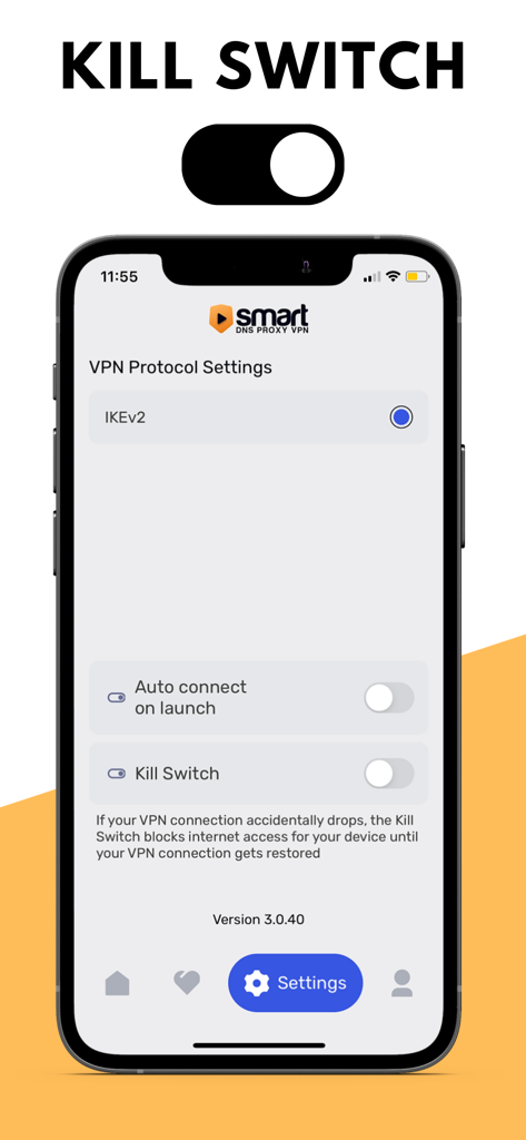 Smart DNS VPN app settings screen highlighting the kill switch feature for enhanced security