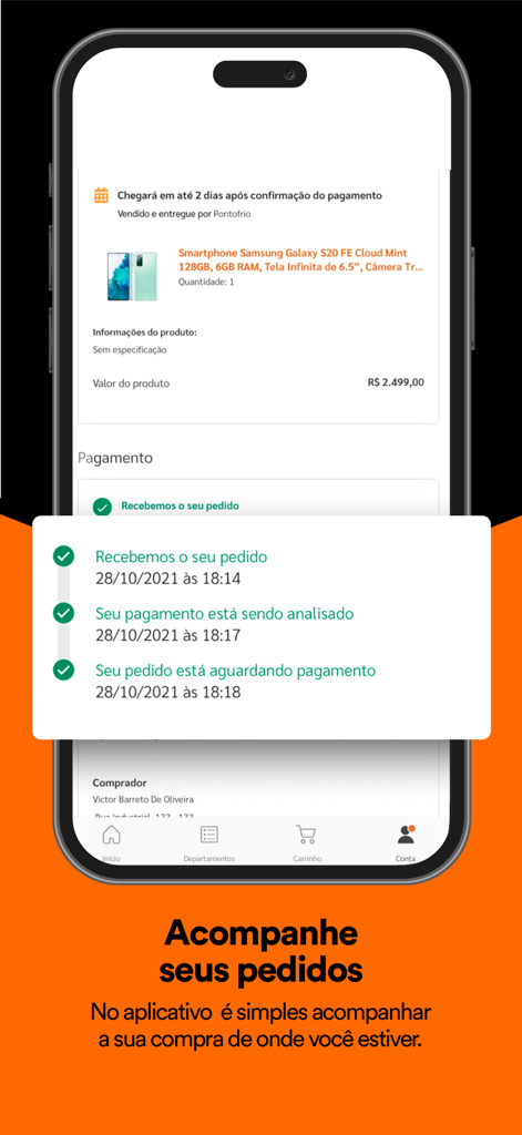 Pontofrio: Compre online - Smartphone che mostra lo stato di tracciamento dell'ordine nell'app di shopping Ponto.