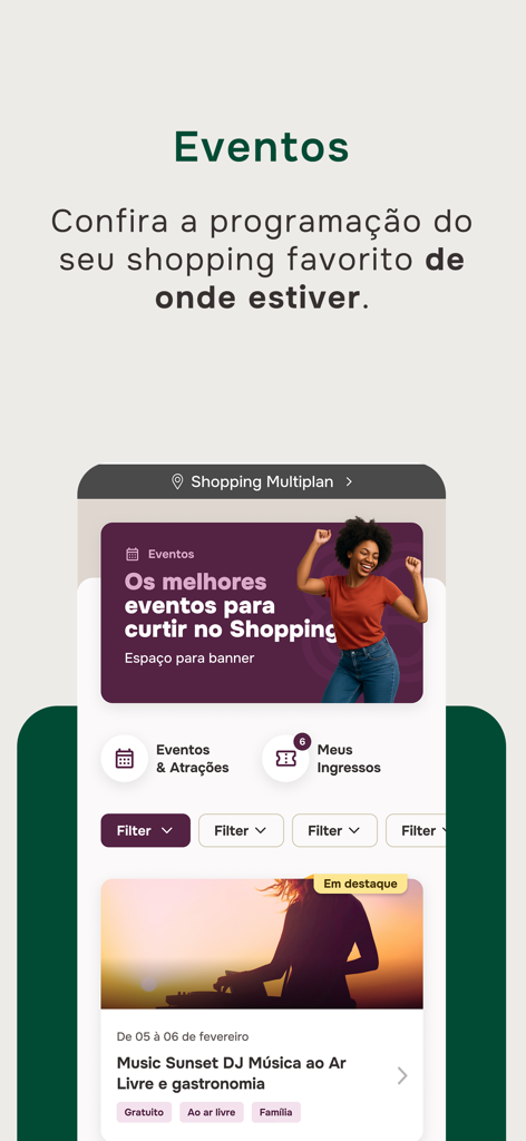 Multi: Promoções dos Shoppings - Ein Screenshot der Multi-App, der den Veranstaltungsplan und die Ticketverwaltung für Multiplan-Einkaufszentren zeigt