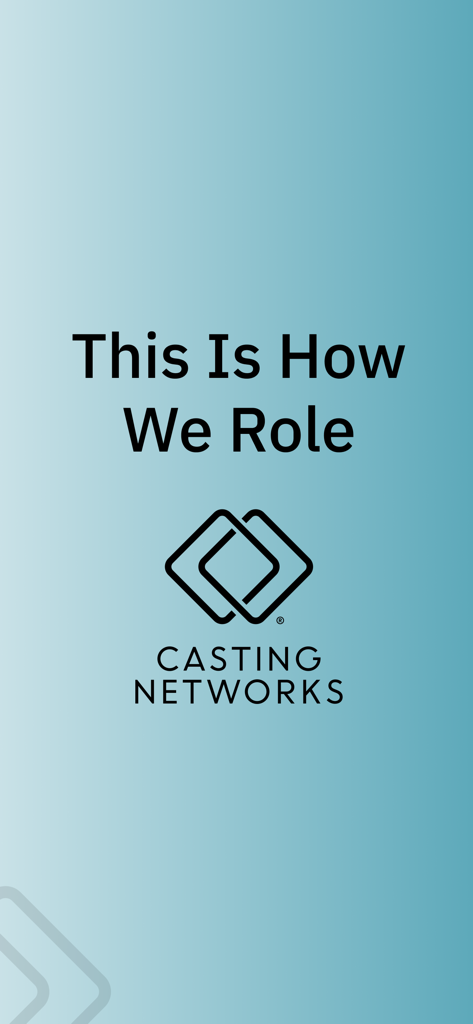 Casting Networks - Casting Networks app screen featuring the slogan This Is How We Role and the brand logo on a blue gradient background