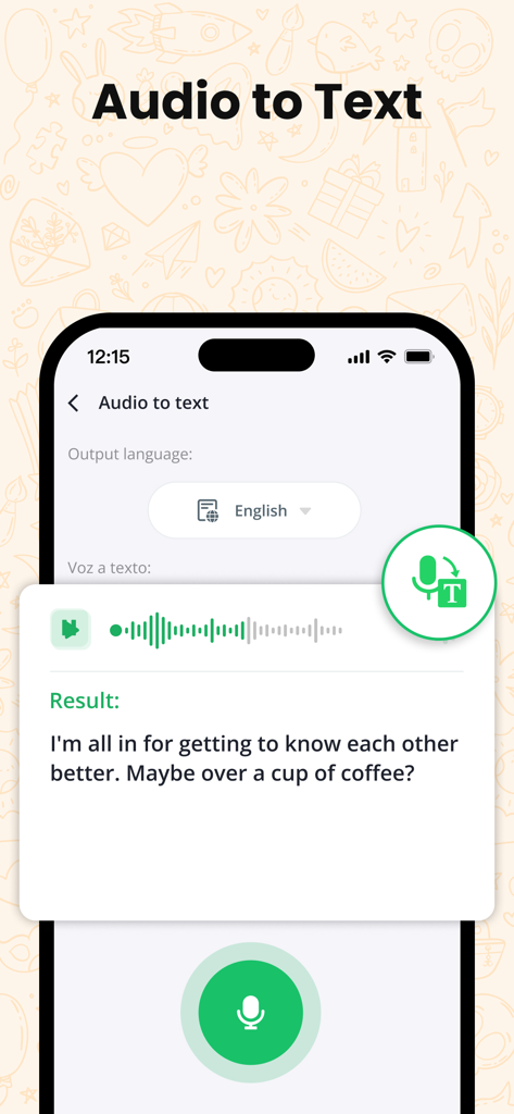 Écran mobile montrant l'application WAAI convertissant un message vocal en texte anglais à l'aide de l'IA