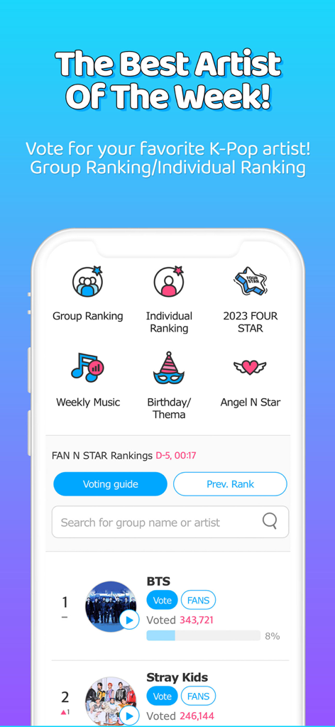 FAN N STAR - FAN N STAR app interface showing K-Pop artist rankings and voting options for groups like BTS and Stray Kids.
