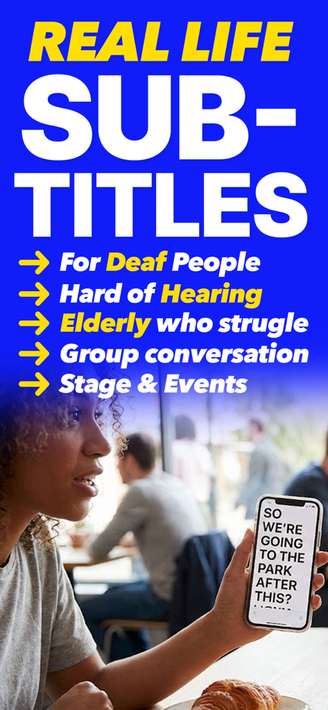 Live Transcribe Pro - A person using the Real Life Subtitles app on an iPhone to view live transcription during a social conversation in a cafe