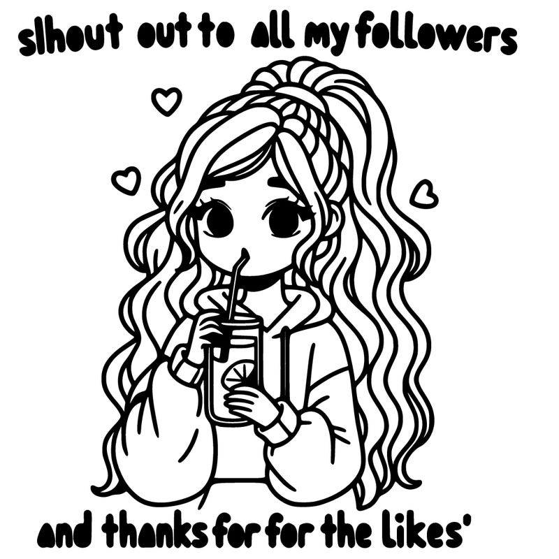 cute girl wearing a oversized hoodie drinking lemonade, long wavy high ponytail looking at a sign that says 'shout out to all my followers and thanks for the likes'