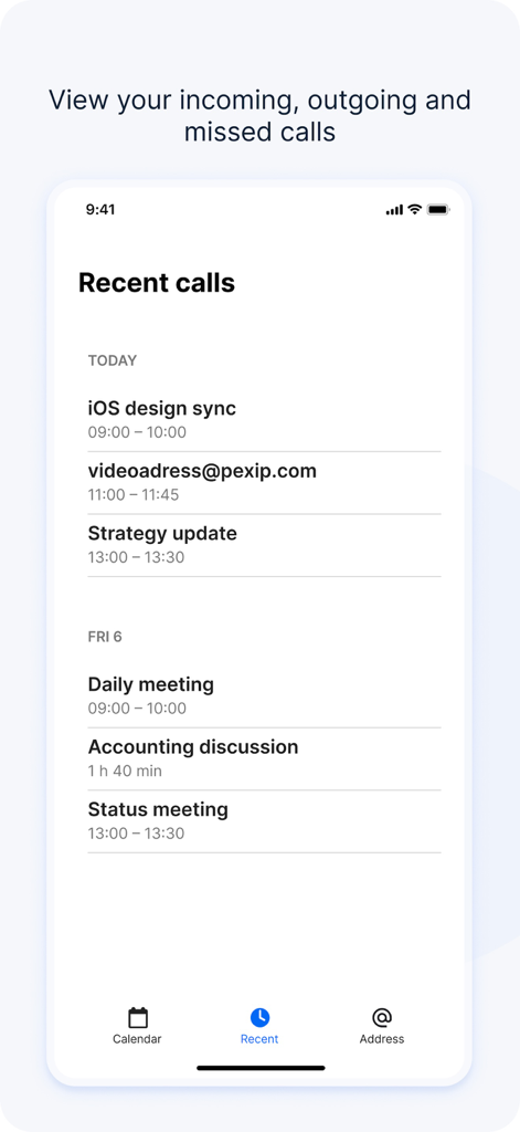 Pexip - Pexipアプリの最近の通話画面。プロフェッショナルなビデオ会議の履歴を表示。