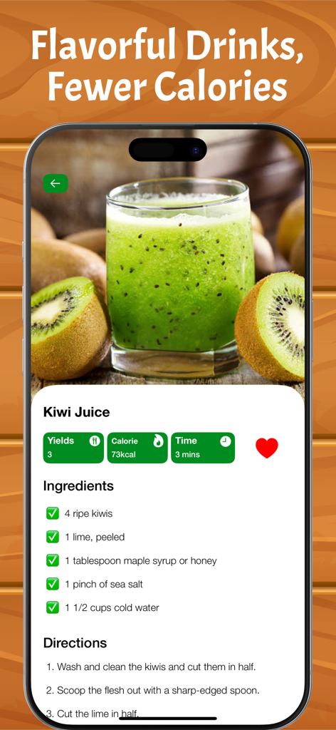 Healthy Recipes - Low Calorie - FitFoodie 앱의 키위 주스 레시피 화면으로, 칼로리 정보와 재료가 표시됩니다.
