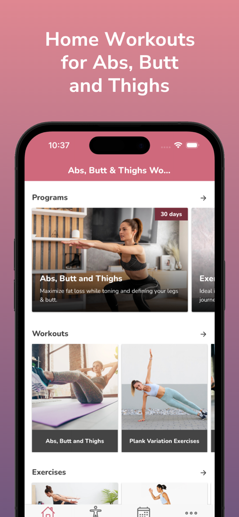 Abs, Butt & Thighs Workout - Dashboard of the Abs, Butt and Thighs Workout app featuring home exercise programs
