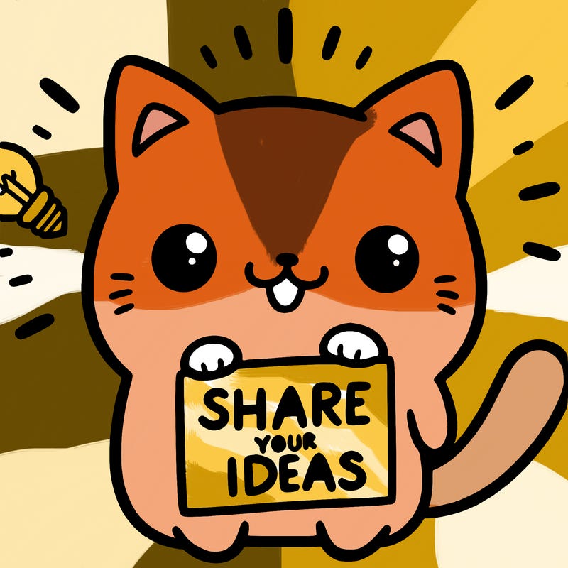 a cute cat saying share your ideas