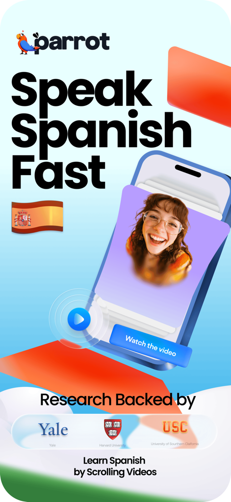 Parrot – Learn Spanish Fast - Parrot app screen displaying Speak Spanish Fast with video scrolling and university endorsements
