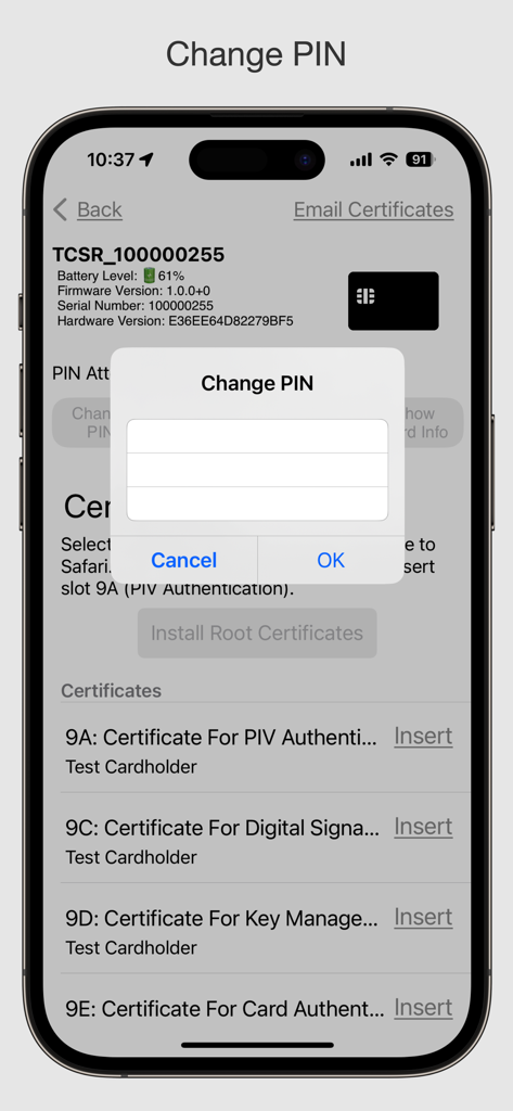 iPhone screenshot showing a Change PIN popup window over a list of PIV and CAC certificates in the Smart Card Utility app.