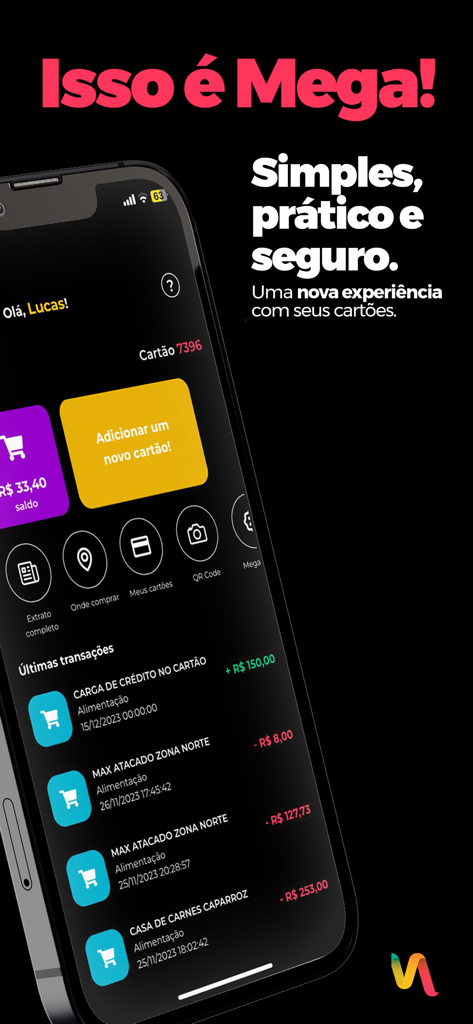 Megavale Usuário - Smartphone screen displaying the Megavale Usuário app dashboard with balance and transaction history
