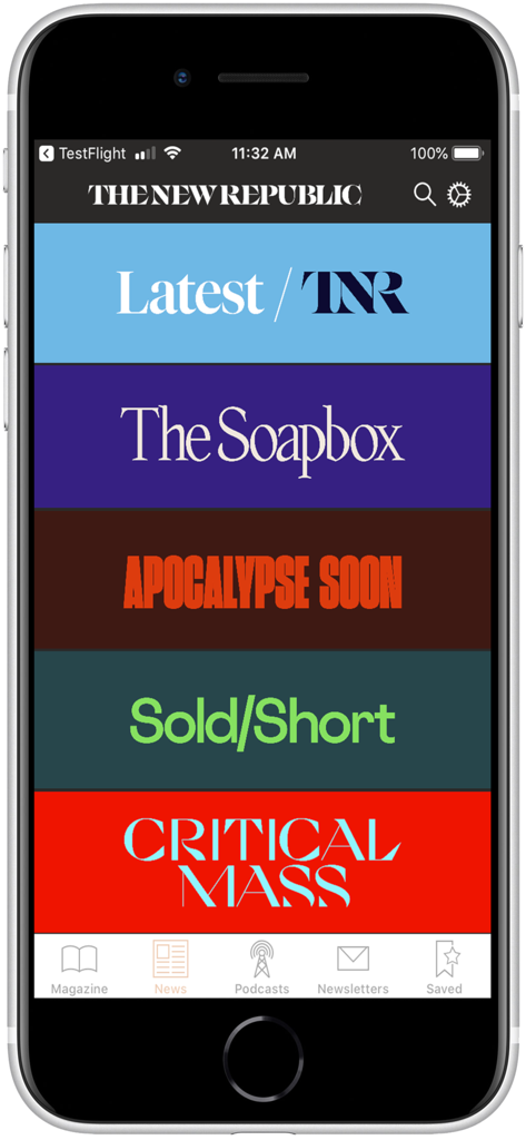 The New Republic mobile app news feed showing colorful tiles for sections like The Soapbox and Apocalypse Soon