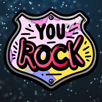 sign saying you rock