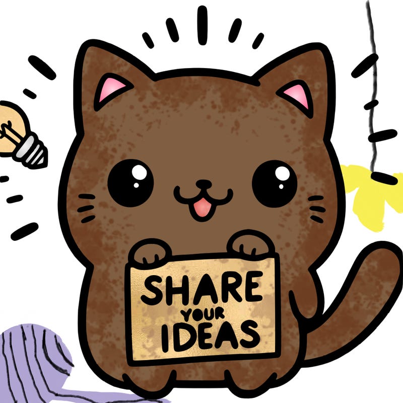a cute cat saying share your ideas