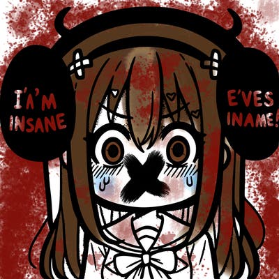 evil anime girl saying i’m going insane