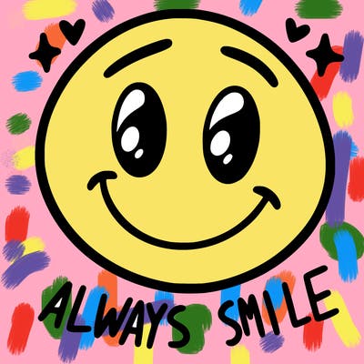 always smile