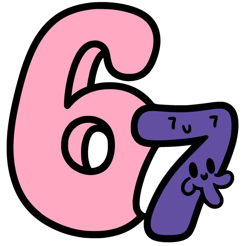 a number of a 6 and a seven