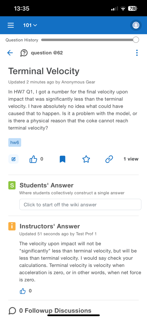 Piazza - Piazza mobile app interface showing a classroom discussion thread with a question about terminal velocity and a professor response.
