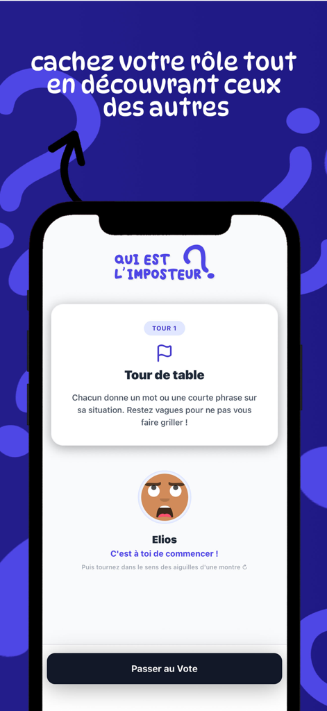 Qui est l’imposteur ? - Écran de jeu de l'application de déduction sociale montrant un tour de discussion à table ronde où un joueur nommé Elios est invité à parler.