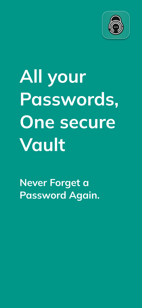 DroidPass Password Manager - DroidPass Password Manager splash screen with text All your Passwords, One secure Vault and Never Forget a Password Again.