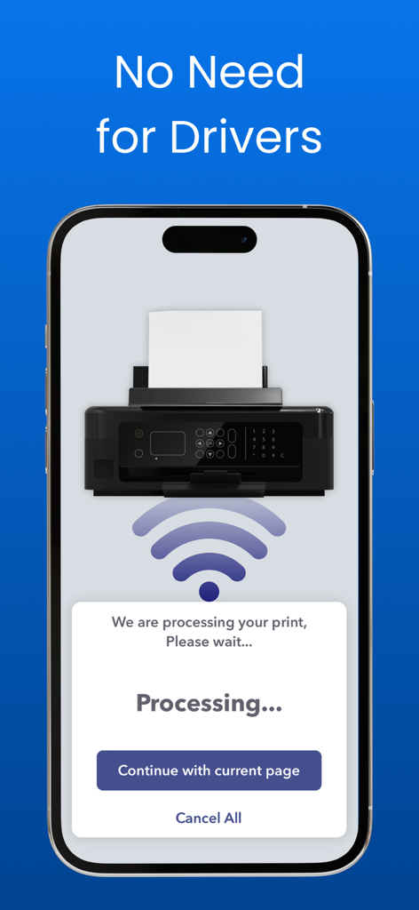 Printer:  Wireless App Prints. - A smartphone screen displaying a print processing message with the text No Need for Drivers and a wireless printer illustration.