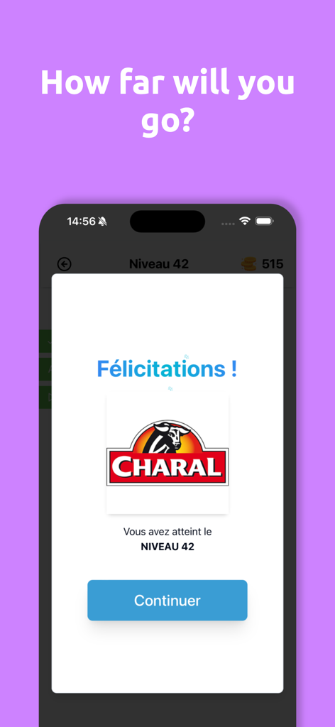 Logo Quiz : Marques Françaises - Level completion screen in Logo Quiz French Brands showing the Charal logo and a congratulations message.