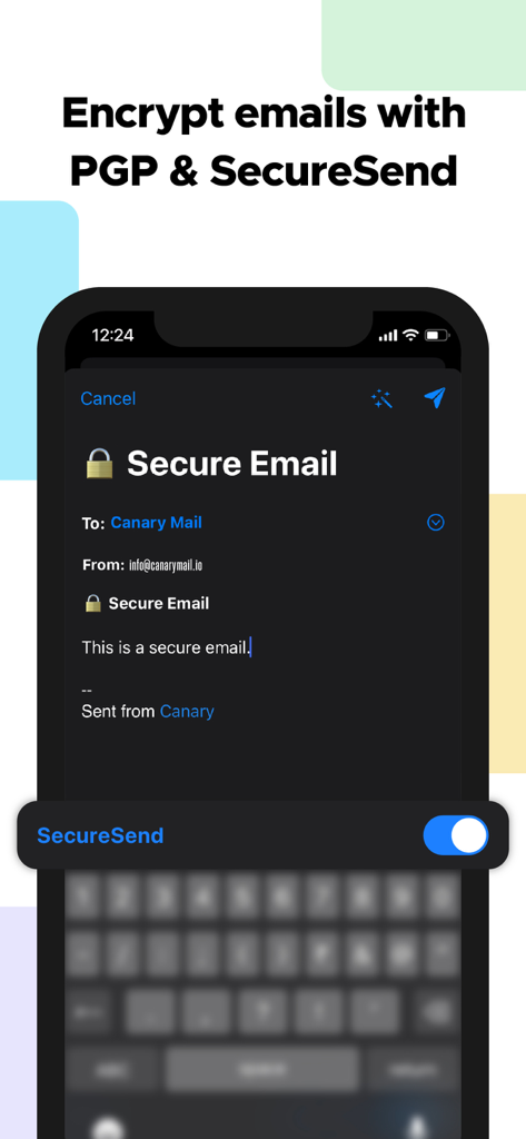 Canary Mail interface for composing a secure email with PGP encryption and SecureSend toggle active in dark mode