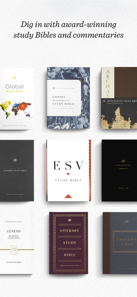 A collection of award winning ESV study Bibles and commentaries