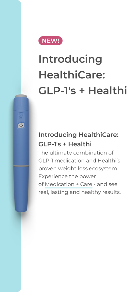 Healthi: Weight Loss, Diet App - Healthi app screen introducing HealthiCare integration for GLP-1 medication and weight loss tracking