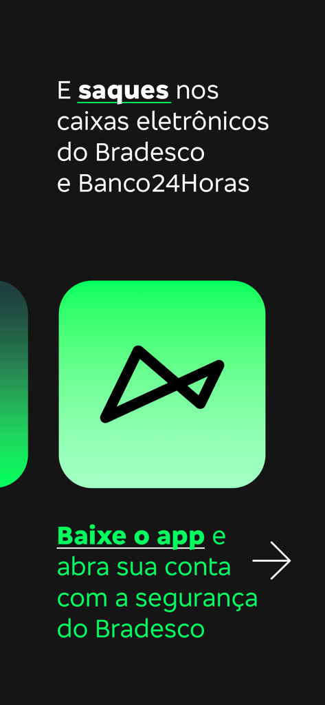Tela promocional do banco digital next destacando saques em caixas eletrônicos e a segurança do Bradesco