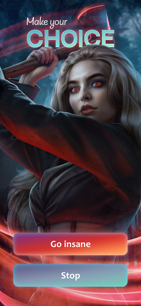 League of Dreamers - My Story - A visual novel scene from League of Dreamers showing a woman with red eyes holding an axe with options to go insane or stop