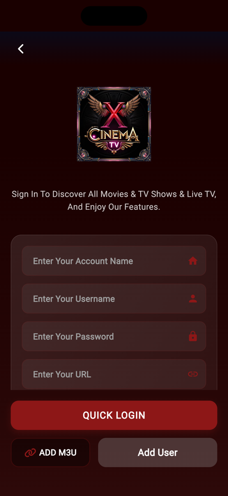 XCinemaTv - XCinemaTv login screen with fields for account name username and password and options to add M3U playlists