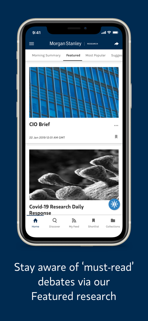 Morgan Stanley Research - Screenshot of the Morgan Stanley Research app showing the Featured section with CIO Brief and market reports.