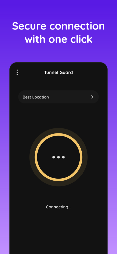 Tunnel Guard VPN mobile app interface showing a secure connection with one click