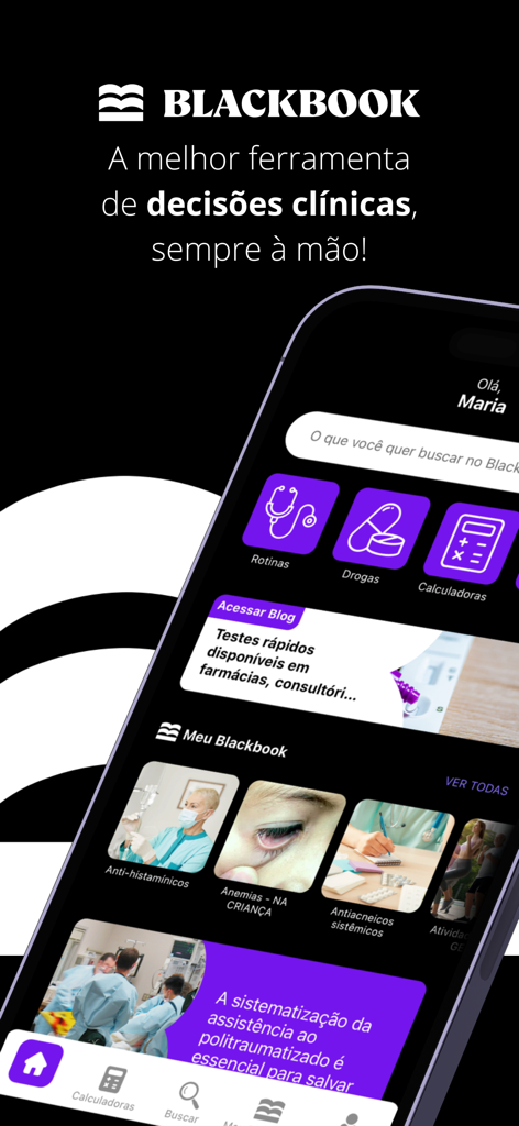 Blackbook: Decisões Clínicas - Smartphone screen displaying the Blackbook app dashboard with icons for medical routines drugs and clinical calculators