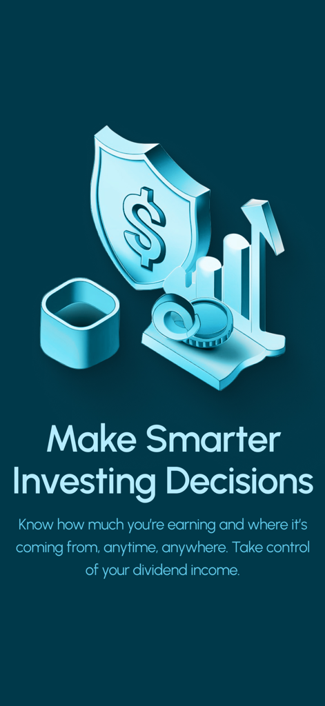 The Dividend Tracker - Make Smarter Investing Decisions screen for The Dividend Tracker app featuring 3D financial icons and a dollar shield.
