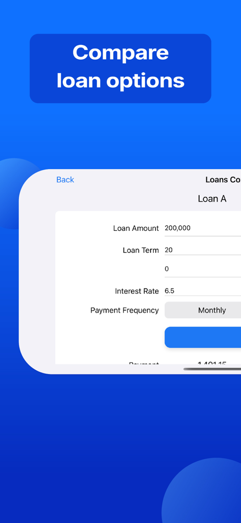 Loan Calculator - Payment Calc - Interfaccia per confrontare diverse opzioni di prestito con campi per importo e durata