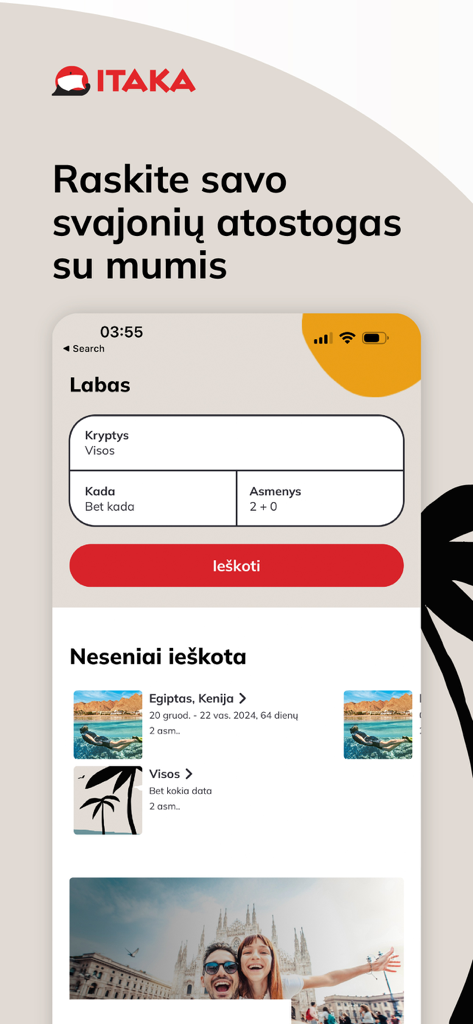 ITAKA Lietuva - Ecrã inicial da aplicação ITAKA Lietuva com uma interface de pesquisa de viagens e opções de pesquisa de férias