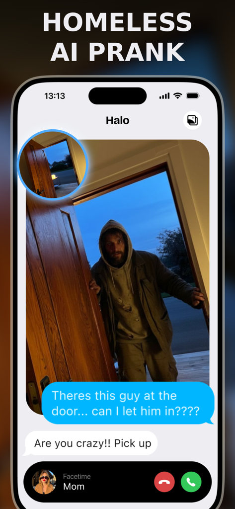 Halo: AI Photo Editor - A screenshot of the Halo AI app demonstrating a realistic homeless man prank within a chat interface