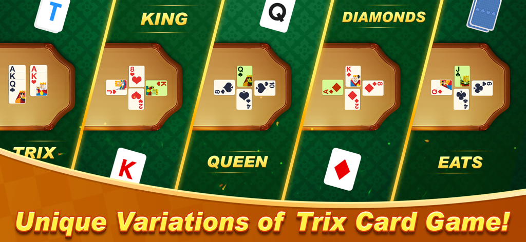 Gameplay screen showing the unique variations of the Trix card game including King Queen Diamonds and Eats modes