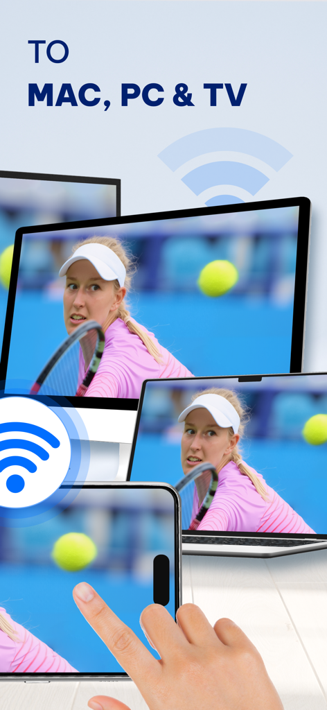 Smart Cast: Mirror To PC & TV - Smart Cast app showing wireless screen mirroring of a tennis video from an iPhone to a laptop and TV