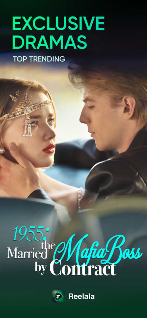 Promotional image for 1955 Married the Mafia Boss by Contract on Reelala app