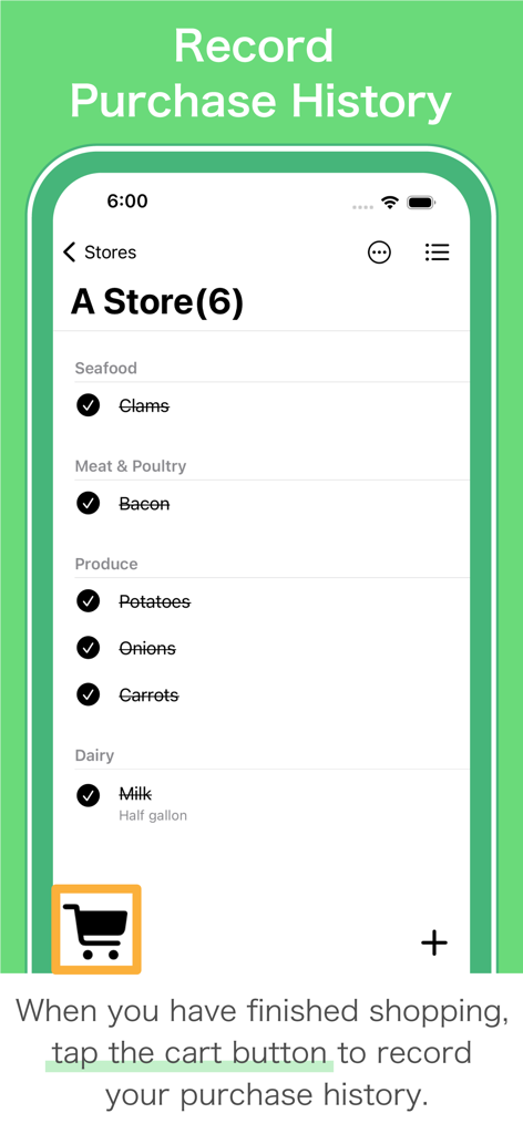 Shopping Lists+ Share&History - チェックされたアイテムと購入履歴を記録するためのカートアイコンが表示された食料品リストのモバイルアプリ画面。