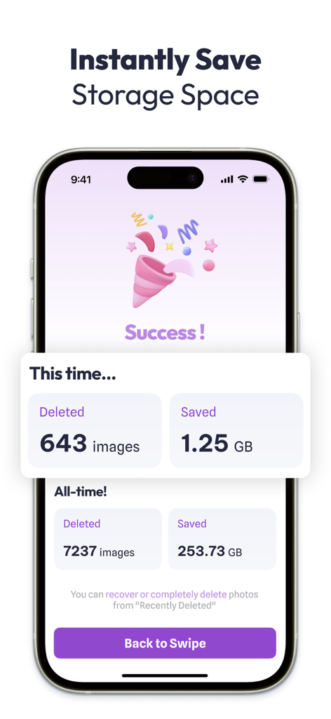A success screen in the Swipe Cleaner app showing total images deleted and storage space saved.