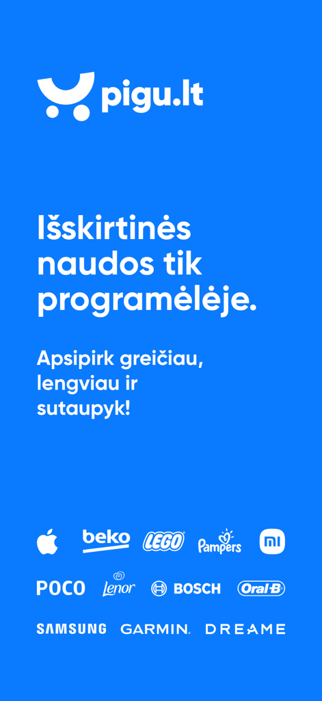 Pigu.lt - mobilioji parduotuvė - Pigu.lt mobile app promotional screen featuring exclusive benefits and brand logos like Apple Samsung and Bosch