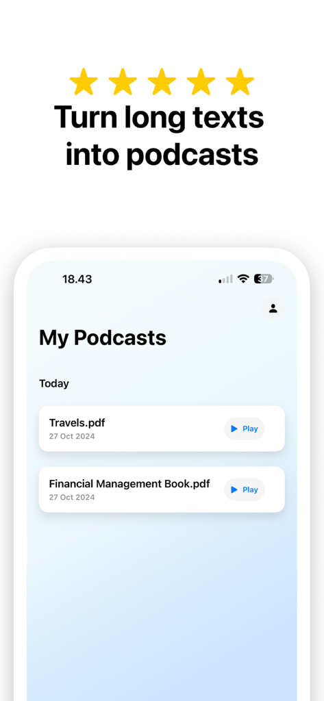 Notebook LM:Magic Podcast - Smartphone screen showing the My Podcasts section of the Notebook LM app with a list of converted PDF files and play buttons