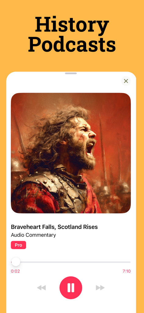 History Days: Stories & Videos - Interfaccia podcast dell'app History Days che mostra un commento audio intitolato Braveheart cade Scozia si solleva